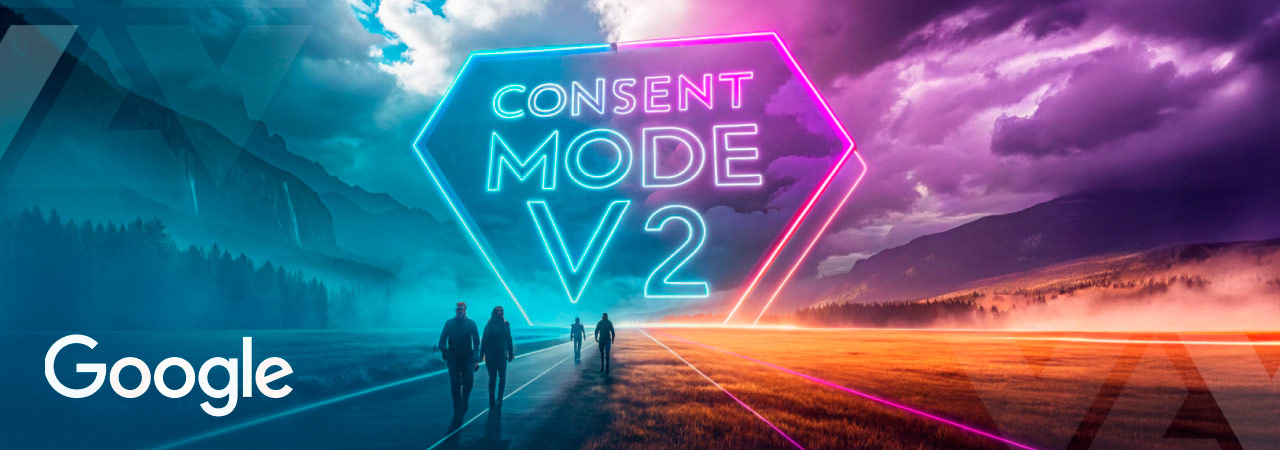 Tu sitio web necesita Consent Mode v2 y todavía no te has enterado 