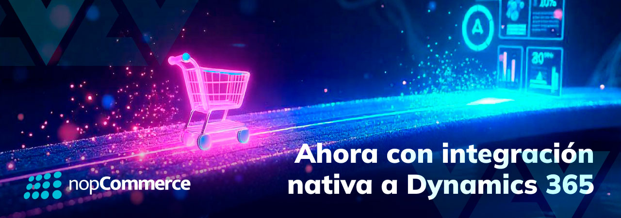 Integración total de nopCommerce con Microsoft Dynamics 365 